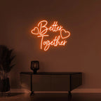 Better Together Neon Sign