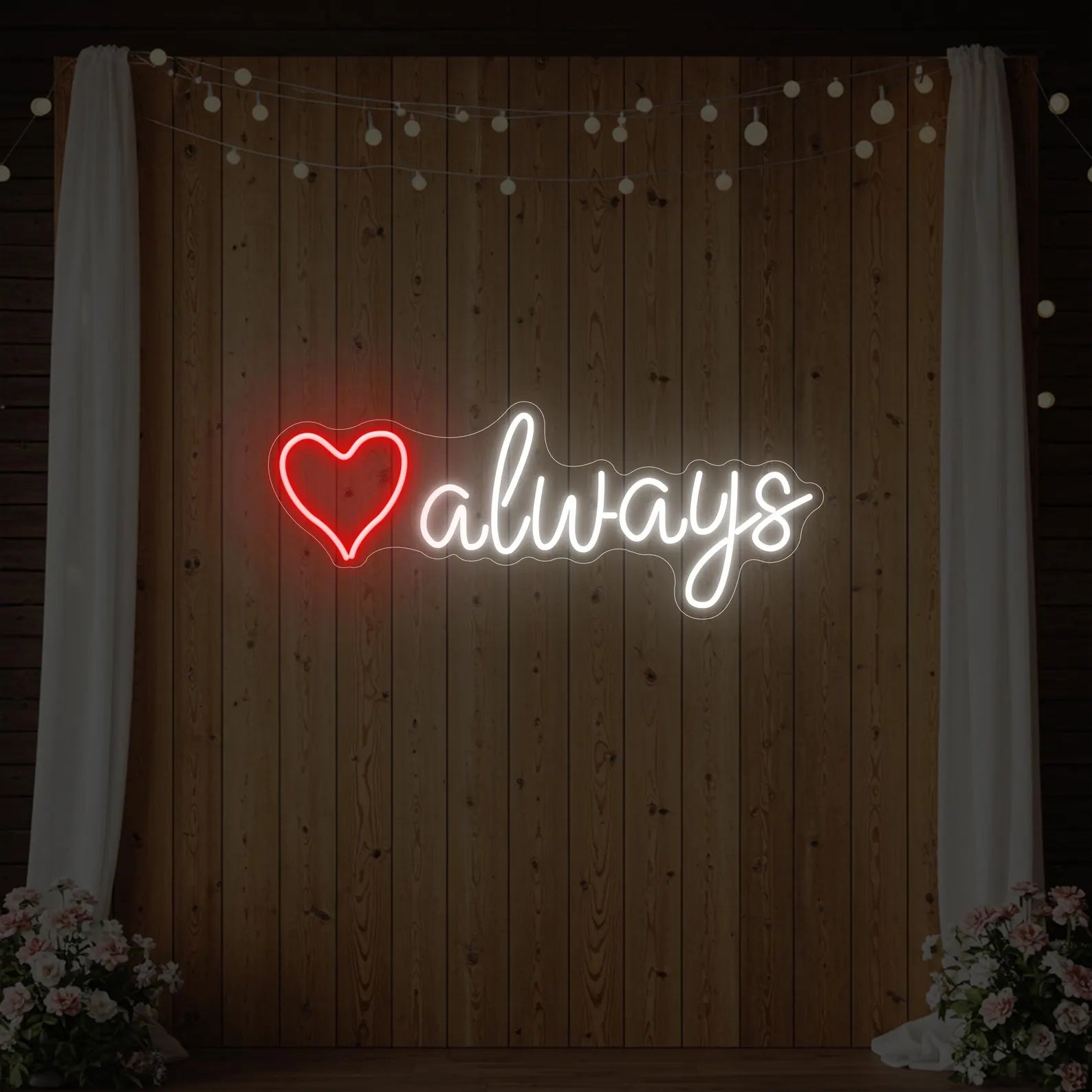 Always Heart Neon Sign